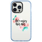 Let’s Enjoy This Day iPhone 13 Pro Tok