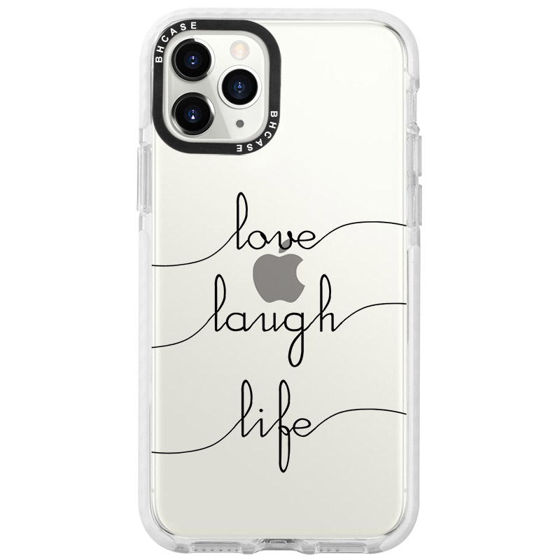 Love Laugh Life iPhone 11 Pro Tok
