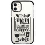 Mom Coffee Wine iPhone 11 Tok