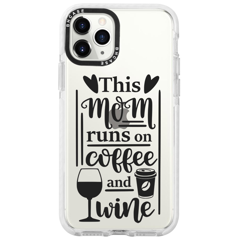 Mom Coffee Wine iPhone 11 Pro Max Tok