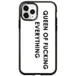 Queen Of Everything iPhone 11 Pro Max Tok