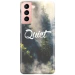 Quiet Samsung S21 Tok