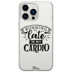 Running Late Cardio iPhone 13 Pro Tok