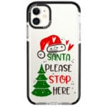 Santa Please Stop Here iPhone 11 Tok