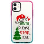 Santa Please Stop Here iPhone 11 Tok