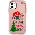 Santa Please Stop Here iPhone 11 Tok