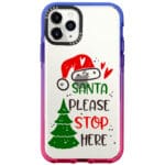 Santa Please Stop Here iPhone 11 Pro Max Tok