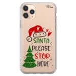 Santa Please Stop Here iPhone 11 Pro Max Tok