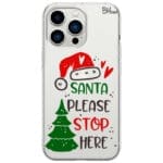 Santa Please Stop Here iPhone 13 Pro Tok