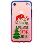 Santa Please Stop Here iPhone 8/7/SE 2020/SE 2022 Tok