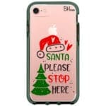 Santa Please Stop Here iPhone 8/7/SE 2020/SE 2022 Tok