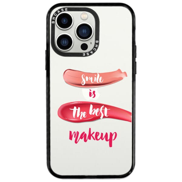 Smile Is The Best Makeup iPhone 13 Pro Tok