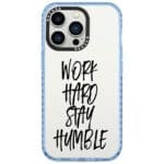 Work Hard Stay Humble iPhone 13 Pro Tok