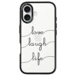 Love Laugh Life iPhone 16 Tok
