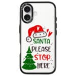 Santa Please Stop Here iPhone 16 Tok