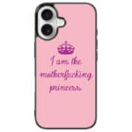 I Am Princess iPhone 16 Tok