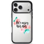 Let’s Enjoy This Day iPhone 17 Pro Tok