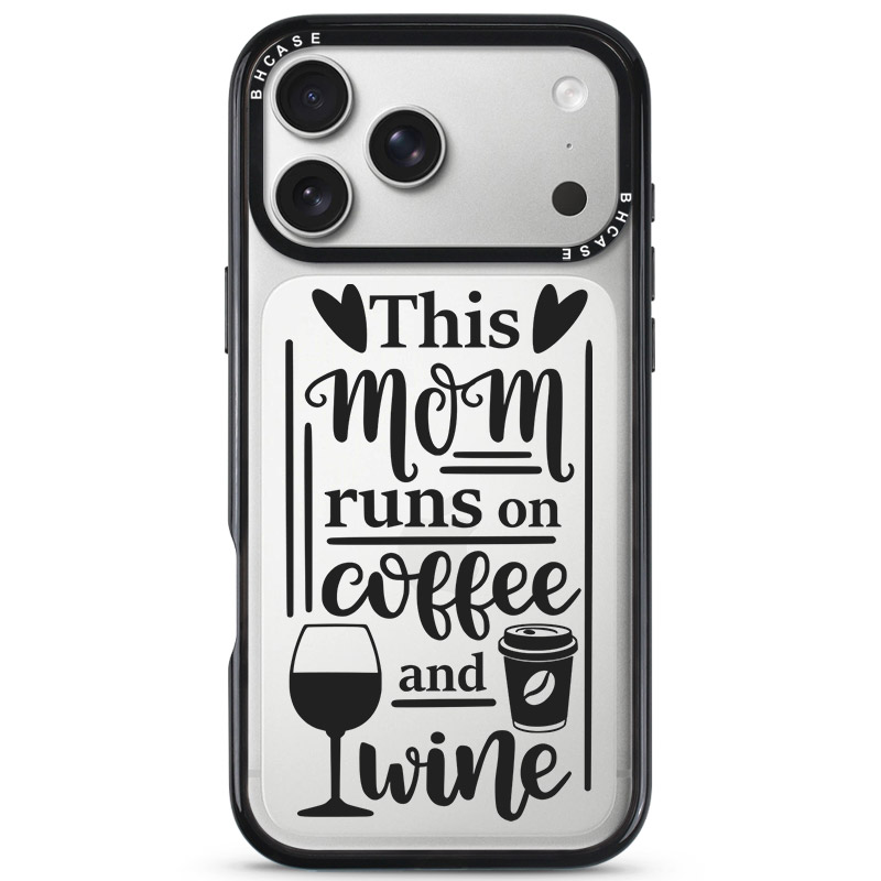 Mom Coffee Wine iPhone 17 Pro Tok