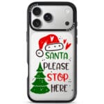 Santa Please Stop Here iPhone 17 Pro Tok